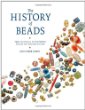The History of Beads  Revised and Expanded Edition 